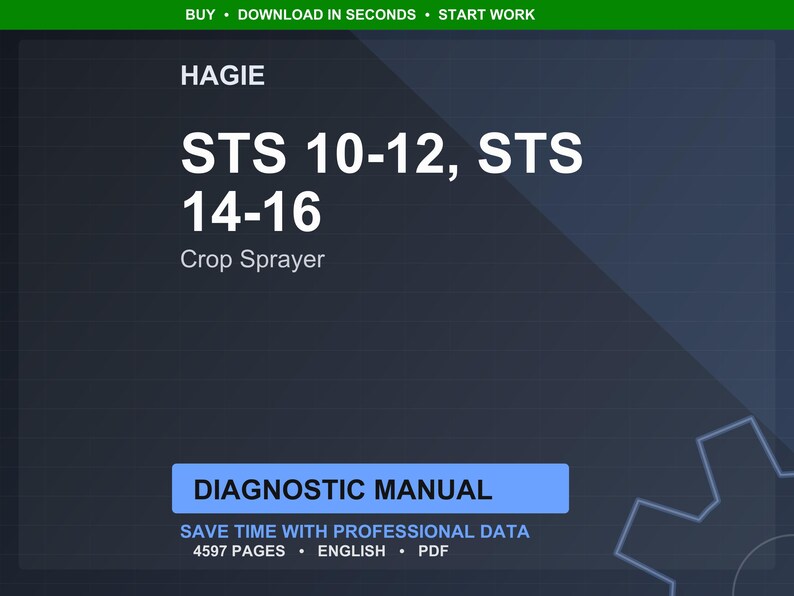 Puede incluir: Gr&aacute;fico azul oscuro con texto blanco que dice "HAGIE STS 10-12, STS 14-16 Pulverizador de cultivos". Debajo, un rect&aacute;ngulo azul indica "MANUAL DE DIAGN&Oacute;STICO". La imagen tambi&eacute;n incluye el texto "AHORRE TIEMPO CON DATOS PROFESIONALES 4597 P&Aacute;GINAS INGL&Eacute;S PDF".