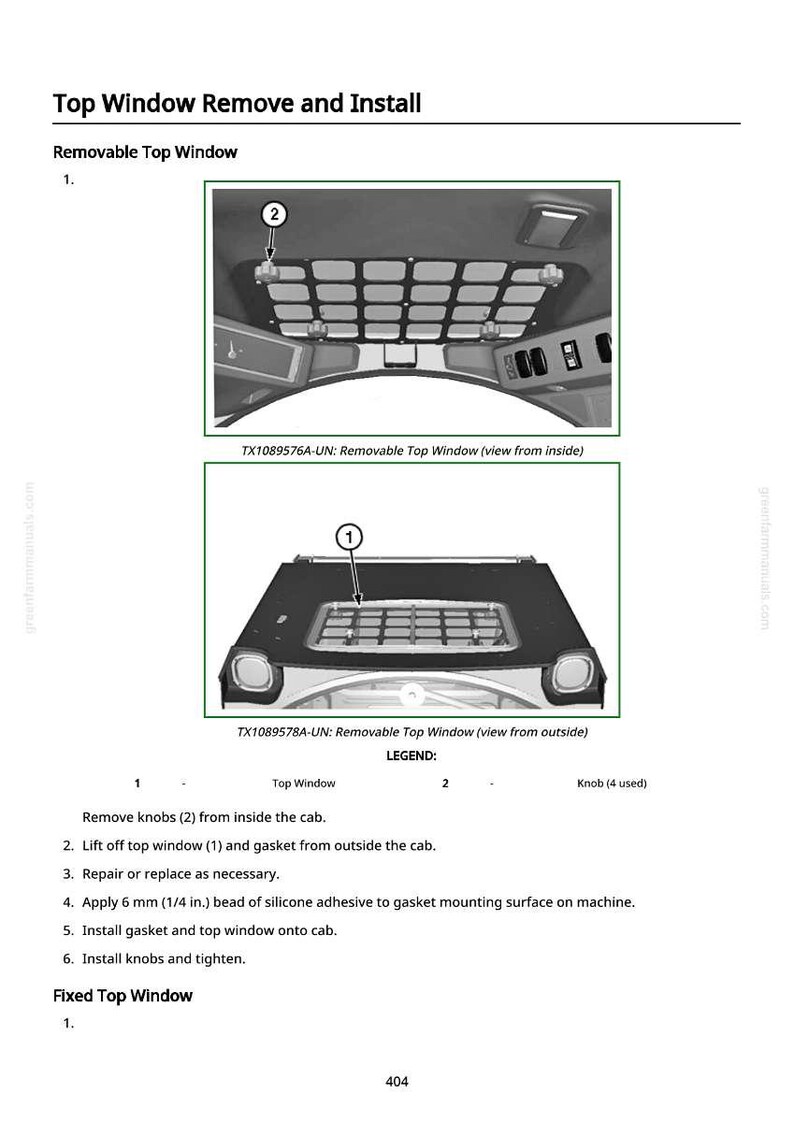 May include: Diagram illustrating the removal and installation of a removable top window. Includes two views: one from inside the cab and another from the outside. Instructions and a legend are provided for clarity.