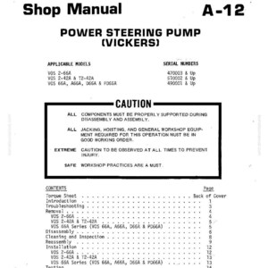 以下が含まれることがあります： Dresserの「Shop Manual」というタイトルの白黒のショップマニュアル。パワーステアリングポンプ（Vickers）の詳細が記載されており、該当モデル、シリアル番号、目次が含まれています。注意喚起のセクションもあります。