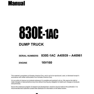 May include: A white shop manual cover with black text. The title "Shop Manual" is at the top, and the model number "830E-1AC" is prominently displayed. The text "DUMP TRUCK" is below the model number.