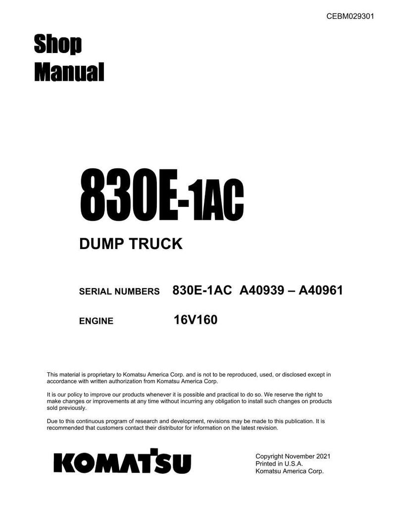 May include: A white shop manual cover with black text. The title "Shop Manual" is at the top, and the model number "830E-1AC" is prominently displayed. The text "DUMP TRUCK" is below the model number.