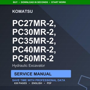 Puede incluir: Gr&aacute;fico azul oscuro con texto blanco que enumera los modelos de excavadoras Komatsu PC27MR-2, PC30MR-2, PC35MR-2, PC40MR-2 y PC50MR-2. Tambi&eacute;n est&aacute; presente el texto "Hydraulic Excavator" y "Service Manual". El gr&aacute;fico tambi&eacute;n indica "Save time with professional data".
