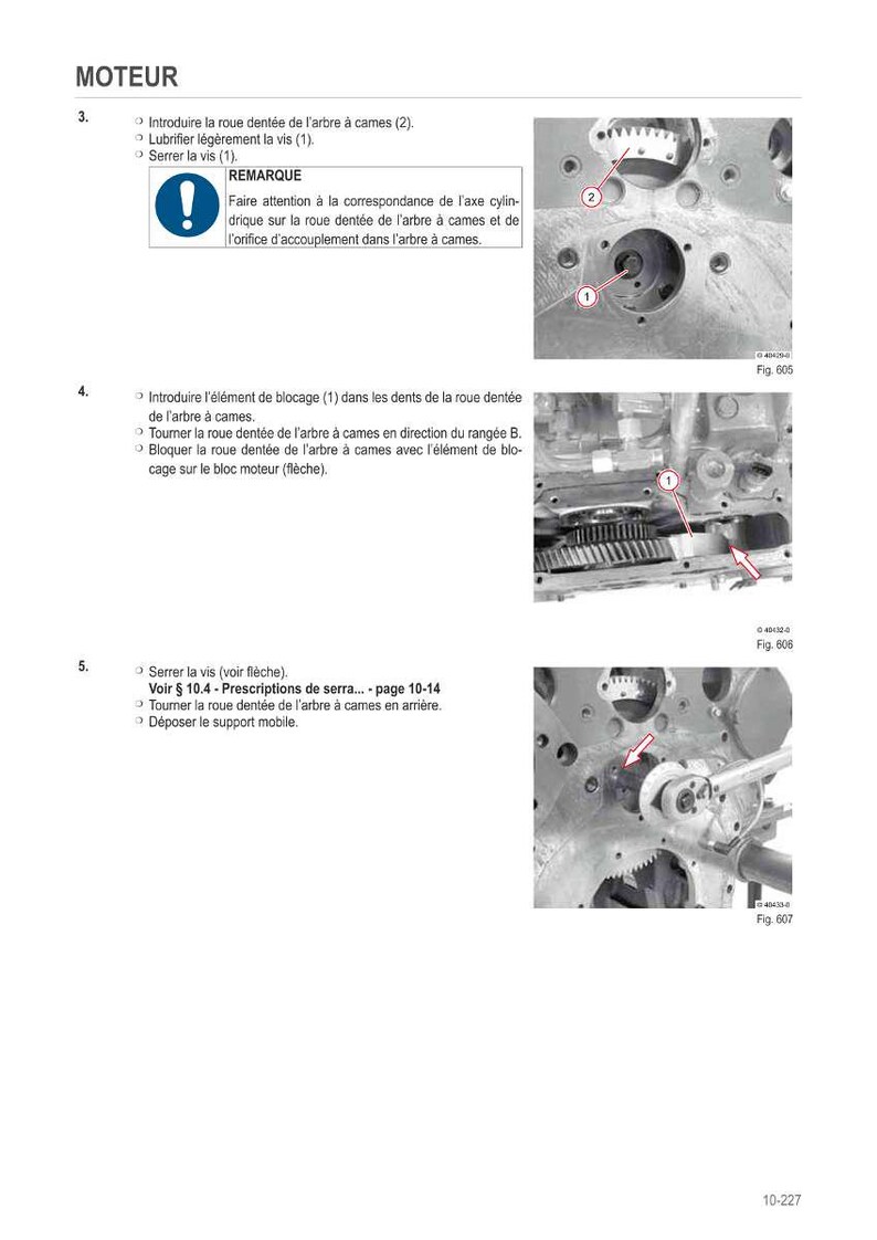 May include: Diagram of engine components with numbered parts and arrows, including a toothed wheel, bolts, and a locking element. Text in French provides instructions for assembly and maintenance.
