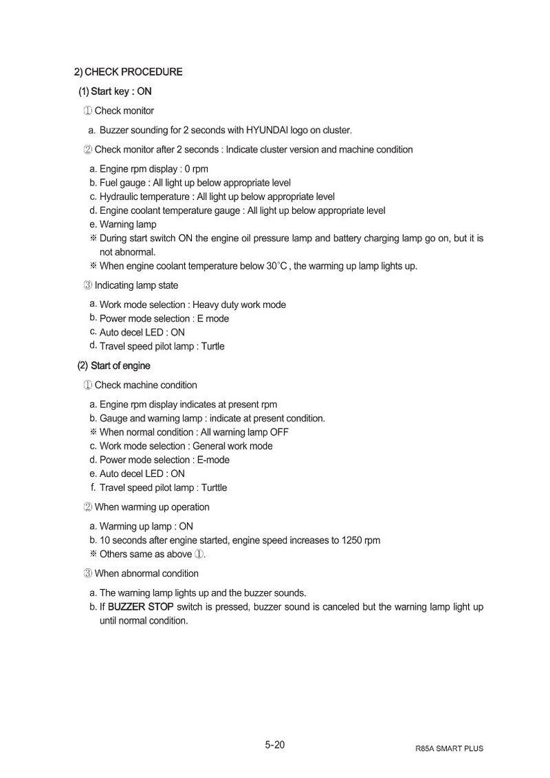 May include: A page from a manual detailing a check procedure for a machine. The text includes instructions for the start key, check monitor, indicating lamp state, and start of engine. The page also includes a section on warming up operation and abnormal conditions.