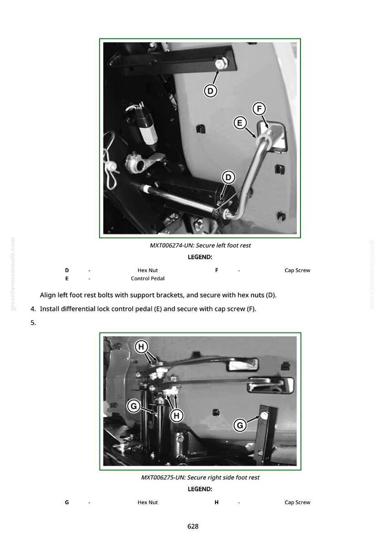 May include: Diagram of tractor foot rest assembly with labels for hex nuts, control pedal, and cap screws. Instructions include securing bolts, installing the pedal, and securing with screws. The image is in black and white.