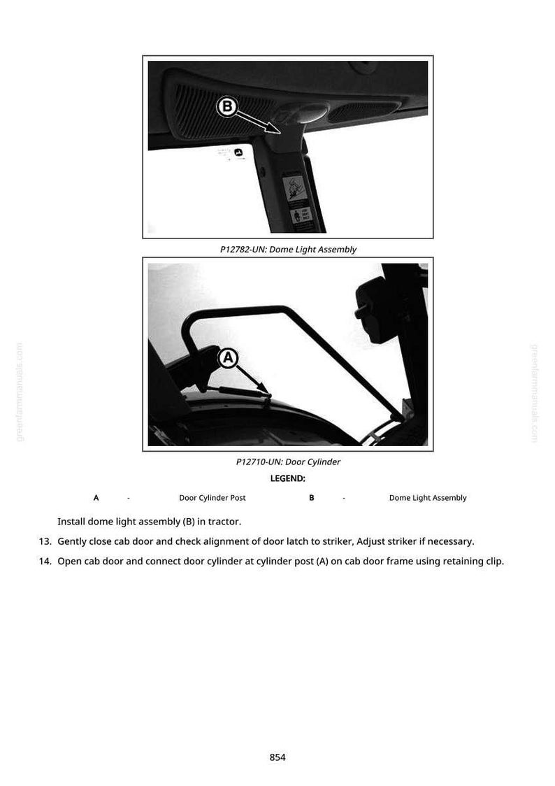 May include: Diagram of tractor components, including a dome light assembly and door cylinder. The image includes labels and instructions for installation and maintenance. The text includes the part numbers P12782-UN and P12710-UN.