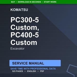 Puede incluir: Un manual de servicio digital para excavadoras Komatsu PC300-5 y PC400-5 Custom. El t&iacute;tulo est&aacute; en texto blanco grande sobre un fondo azul oscuro. El manual tiene 525 p&aacute;ginas y est&aacute; disponible en ingl&eacute;s y formato PDF.