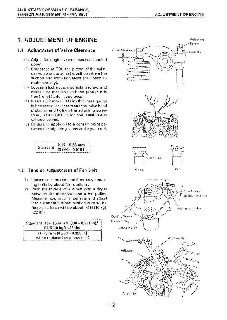 May include: Diagram of engine adjustment procedures, including valve clearance and fan belt tension. The image includes detailed illustrations with measurements in inches and pounds, and text instructions.