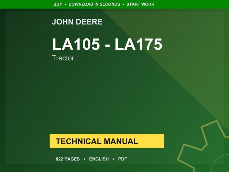 John Deere La105, La115, La125, La135, La145, La155, La165 And La175 Tractor Technical Manual PDF | Instant Download image 1