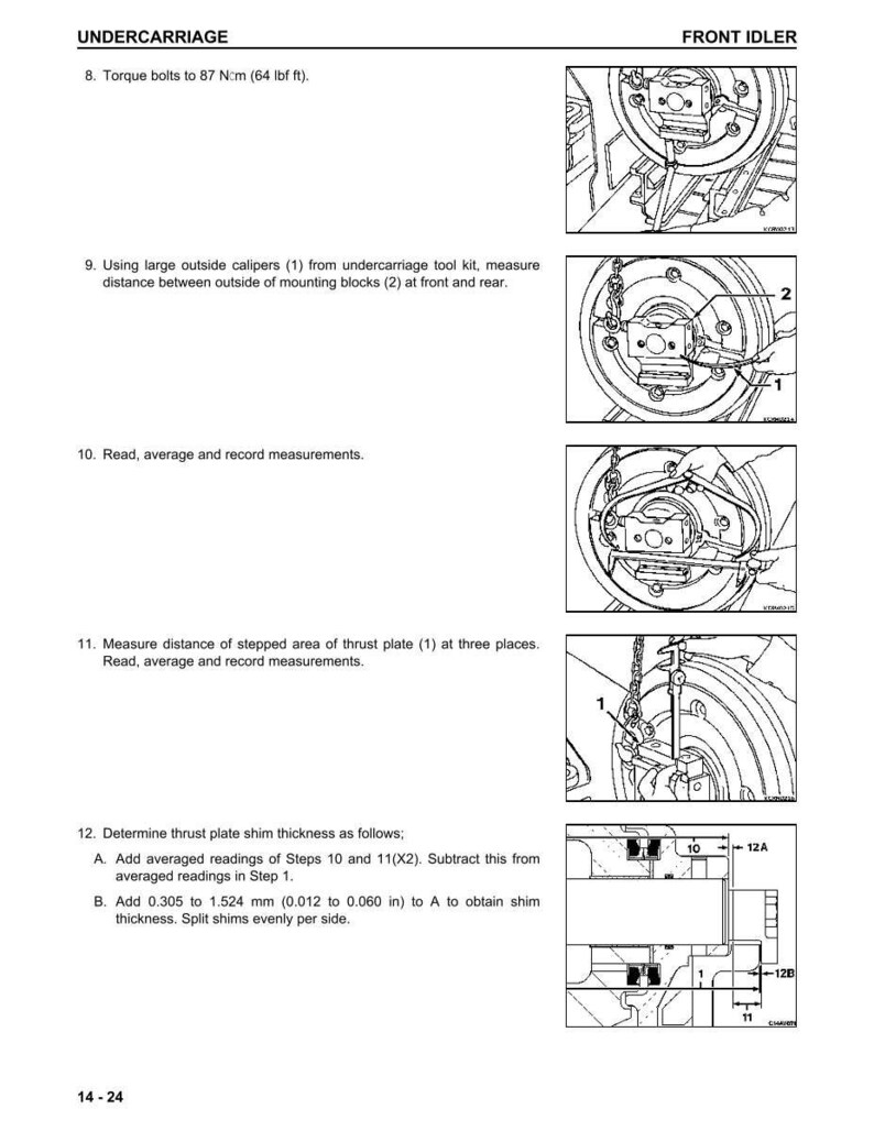 May include: Technical diagram detailing front idler assembly maintenance. Instructions include torque settings, measurement procedures, and shim thickness calculations. The image is a black and white technical illustration.
