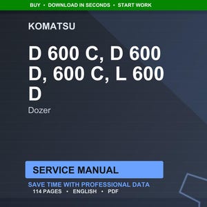 May include: A digital service manual for Komatsu D600 series dozers. The image features the Komatsu logo and model numbers D 600 C, D 600, D, 600 C, L 600, and D. The text also includes "Dozer" and "Service Manual".