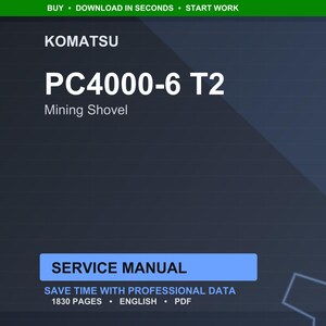 Op de afbeelding: Een digitale servicehandleiding voor een Komatsu PC4000-6 T2 mijnbouwshovel. De omslag is donkerblauw met witte tekst, waaronder "KOMATSU", "PC4000-6 T2" en "Mining Shovel". De handleiding telt 1830 pagina's en is in het Engels.