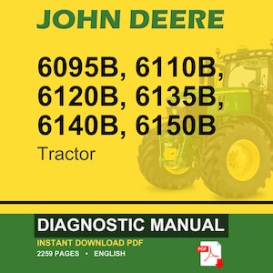 May include: A digital diagnostic manual for John Deere tractors. The image features a green and yellow tractor on a yellow background. The text includes tractor model numbers and the words "DIAGNOSTIC MANUAL". The manual is available as an instant PDF download.