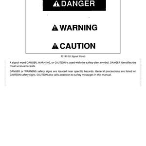 May include: A page from a manual titled "Understand Signal Words." The image displays three safety alert symbols: "DANGER," "WARNING," and "CAUTION." Text below explains the use of each signal word.