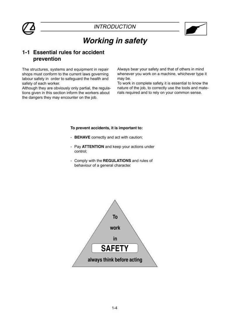 Puede incluir: Una p&aacute;gina de un manual titulada "Trabajando en seguridad". El texto enfatiza la prevenci&oacute;n de accidentes, incluyendo comportarse con precauci&oacute;n, prestar atenci&oacute;n y cumplir con las regulaciones. Un gr&aacute;fico triangular dice: "Para trabajar en SEGURIDAD, siempre piensa antes de actuar."