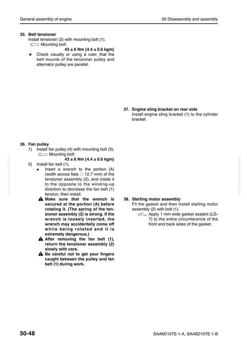 May include: A page from a manual detailing engine disassembly and assembly procedures. Includes instructions for the belt tensioner, fan pulley, engine sling bracket, and starting motor assembly. Measurements are in Newton meters and millimeters.
