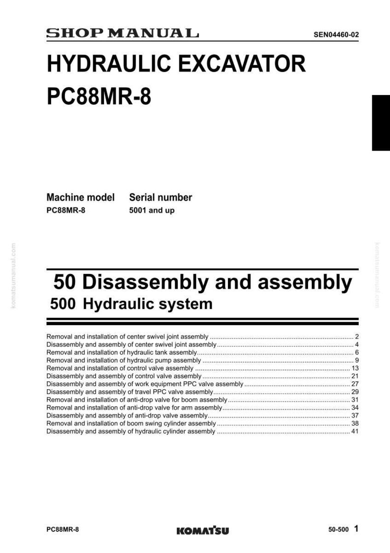 May include: Shop manual for a hydraulic excavator, model PC88MR-8. The document includes sections on disassembly and assembly of various hydraulic system components, such as valves and cylinders. The serial number is 5001 and up.