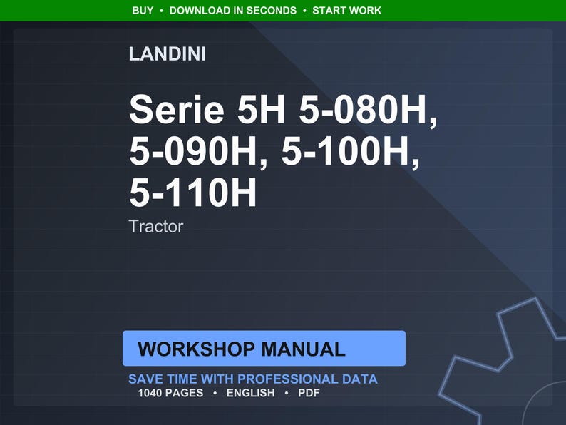 Może przedstawiać: Cyfrowy obraz przedstawiający modele ciągnik&oacute;w Landini Serie 5H: 5-080H, 5-090H, 5-100H i 5-110H. Obraz zawiera tekst "Workshop Manual" oraz szczeg&oacute;ły dotyczące dokumentu, takie jak liczba stron i format pliku.