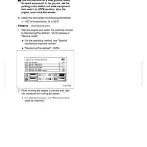 May include: A page from a manual detailing the hydraulic system, specifically testing the cooling fan speed. Includes instructions, a diagram of a machine monitor display, and temperature specifications. The text is in black on a white background.