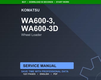Komatsu WA600-3 Wheel Loader Service Manual Repair Workshop PDF