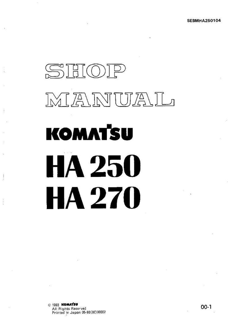 May include: A white shop manual cover with the text "SHOP MANUAL" in a bold, outlined font. Below, the KOMATSU logo is displayed, followed by "HA 250 HA 270" in a large, bold font. The manual's code is SEBMHA250104.