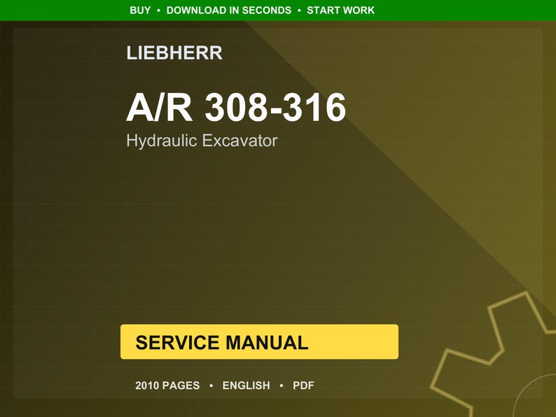 Liebherr A r 308 316 Hydraulic excavator Service Manual PDF | Workshop Repair | Instant Download image 1