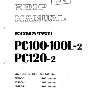 May include: A white Komatsu shop manual with the text "SHOP MANUAL" and "PC100-100L-2 PC120-2". Includes a "SERVICE LIBRARY" stamp dated 21-2-1985. The manual lists machine models and serial numbers.