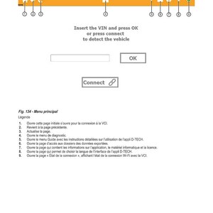 May include: A screenshot of a diagnostic application interface. The interface includes text in French, with options to insert a VIN, connect, and access various diagnostic menus. The top of the screen has the D-TECH logo.