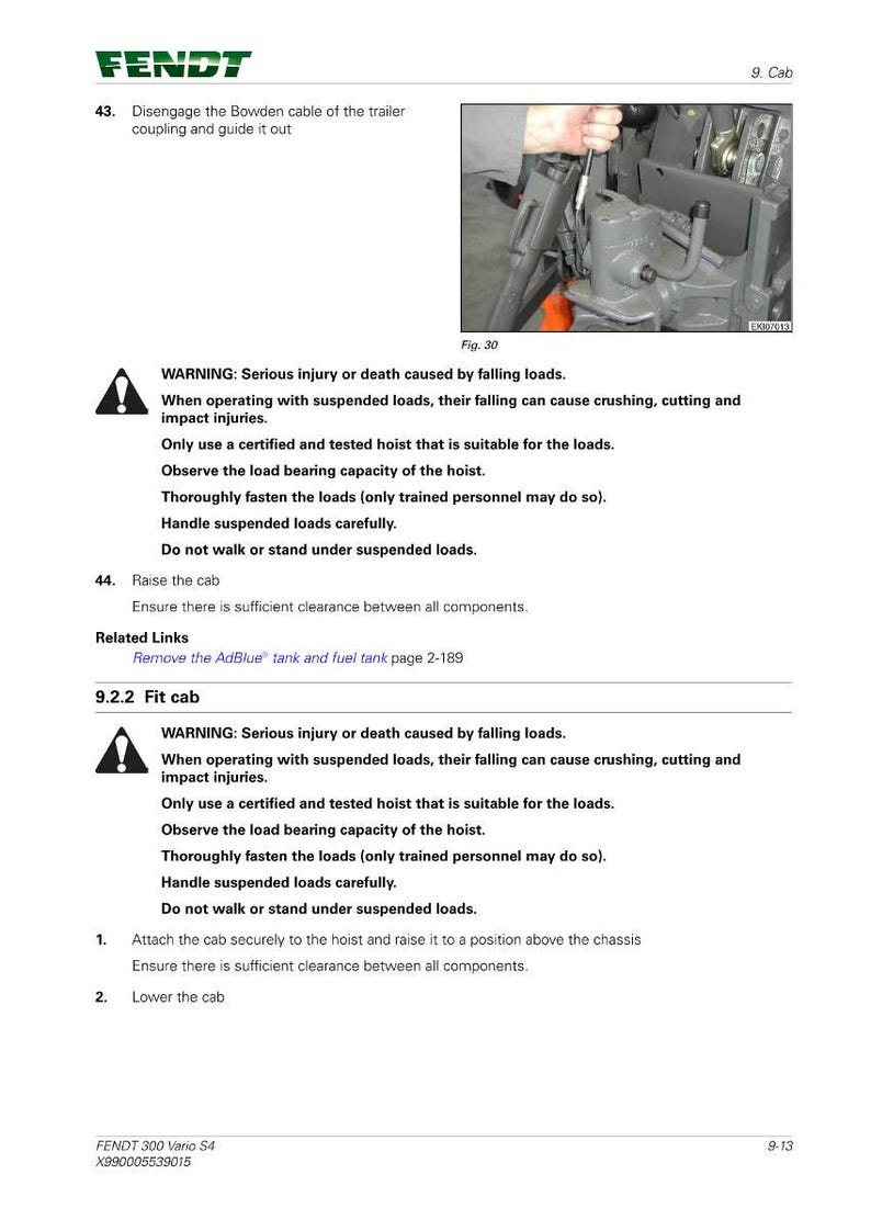 May include: A page from a Fendt 300 Vario S4 manual with safety warnings and instructions for cab maintenance. Includes a diagram of a mechanical component and text about load handling and safety precautions.