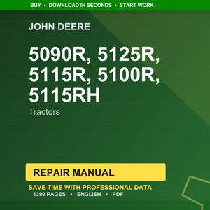 May include: A green background with the John Deere logo and tractor model numbers: 5090R, 5125R, 5115R, 5100R, and 5115RH. The text "Tractors" is below the model numbers. A yellow rectangle reads "REPAIR MANUAL".