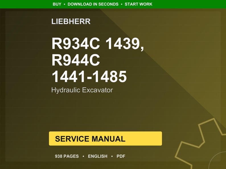 May include: A digital service manual for Liebherr hydraulic excavators. The cover is a gradient of olive green and brown, with the text "LIEBHERR" at the top. The model numbers R934C, R944C, and the range 1441-1485 are displayed prominently.