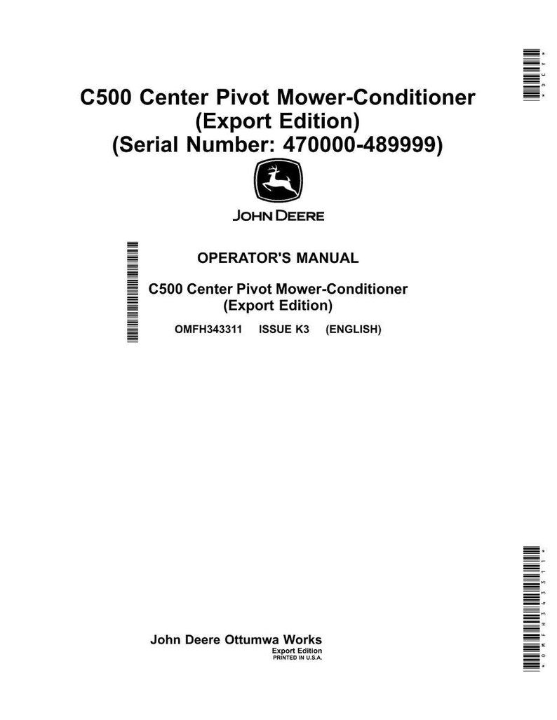 Op de afbeelding: Een witte Operator's Manual voor de C500 Center Pivot Mower-Conditioner (Export Edition) van John Deere. De handleiding bevat het serienummerbereik 470000-489999 en is gedrukt in de VS.