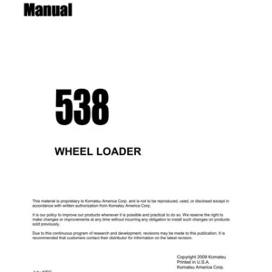 May include: A white manual cover with the text "Shop Manual" in black. Below, the number "538" is prominently displayed, followed by "WHEEL LOADER." Additional text includes copyright information and the date July 1992.