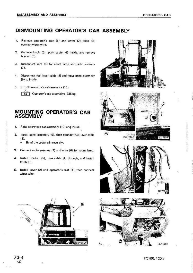 May include: A technical manual page with instructions for disassembling and assembling an operator's cab. The page includes diagrams and numbered steps for removing and installing components. The cab assembly weighs 235 kg.