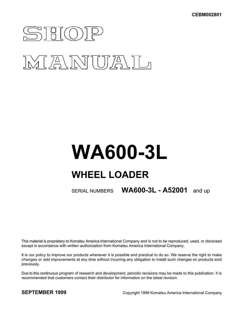 Pu&ograve; includere: Una copertina bianca di manuale d'officina con la scritta "SHOP MANUAL" in grassetto e contornata. Sotto, &egrave; visualizzato il testo "WA600-3L WHEEL LOADER". I numeri di serie sono WA600-3L - A52001 e successivi. La data di pubblicazione &egrave; settembre 1999.