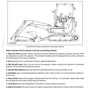 May include: Line drawing of a small excavator, labeled with safety and convenience features. Includes a rollover protective structure, horn, pilot shutoff lever, seat belt, handholds, swing brake, travel alarm, and engine fan guard.