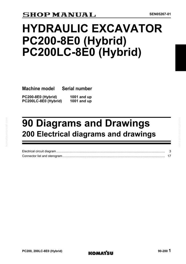 May include: Shop manual for a hydraulic excavator, featuring the models PC200-8E0 (Hybrid) and PC200LC-8E0 (Hybrid). The document includes 90 diagrams and drawings, plus 200 electrical diagrams and drawings. The Komatsu logo is visible at the bottom.