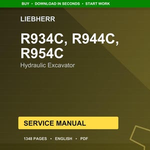 May include: A digital service manual for Liebherr R934C, R944C, and R954C hydraulic excavators. The cover is a gradient of olive green and brown, with white text. The manual has 1348 pages and is in English.