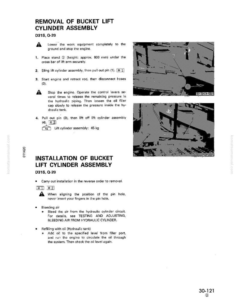 May include: A technical manual page detailing the removal and installation of a bucket lift cylinder assembly for a D31S, Q-20 model. Instructions include safety warnings, diagrams, and steps for the process. The assembly weighs 99.2 pounds.