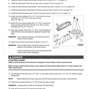 Op de afbeelding: Diagram met carrosserieonderdelen en installatie-instructies. Bevat een rupsdrager, hydraulische slangen en montagepennen. Er is ook een waarschuwing over zwevende lasten.