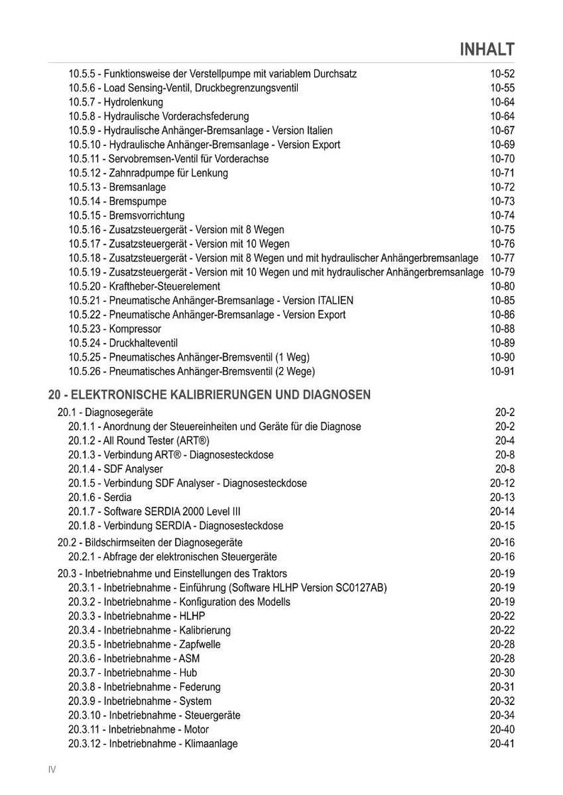 K&ouml;nnte beinhalten: Ein detailliertes Inhaltsverzeichnis eines technischen Handbuchs, das eine Liste von Komponenten und Verfahren enth&auml;lt. Der Text ist in schwarzer Schrift auf wei&szlig;em Hintergrund, mit Abschnittsnummern und Seitenverweisen. Das Dokument behandelt Themen wie Bremsen, Hydraulik und elektronische Kalibrierung.