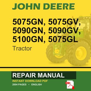 Op de afbeelding: Een geel en groene afbeelding met de tekst "JOHN DEERE" bovenaan. Daaronder de modelnummers 5075GN, 5075GV, 5090GN, 5090GV, 5100GN en 5075GL, met het woord "Tractor" eronder. De onderste sectie luidt "REPAIR MANUAL".