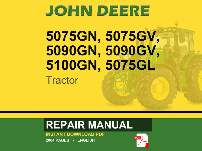 Op de afbeelding: Een geel en groene afbeelding met de tekst "JOHN DEERE" bovenaan. Daaronder de modelnummers 5075GN, 5075GV, 5090GN, 5090GV, 5100GN en 5075GL, met het woord "Tractor" eronder. De onderste sectie luidt "REPAIR MANUAL".