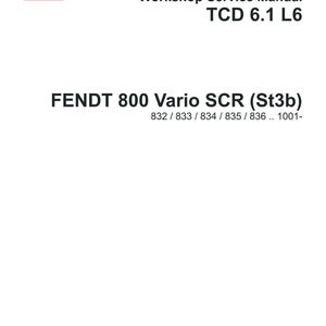 Może przedstawiać: Biały dokument z logo DEUTZ i tekstem: "Workshop Service Manual TCD 6.1 L6" oraz "FENDT 800 Vario SCR (St3b)". Dokument zawiera r&oacute;wnież numery modeli i zastrzeżenie dotyczące zmian.