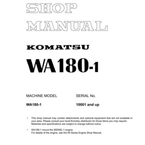 Może przedstawiać: Biała instrukcja warsztatowa z tekstem "SHOP MANUAL" i "KOMATSU WA180-1". Instrukcja zawiera informacje o modelu maszyny i numerze seryjnym. Widoczne jest logo Komatsu. Instrukcja jest wydrukowana w Japonii.