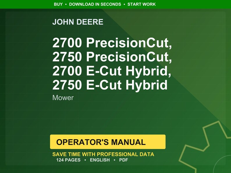 Pu&ograve; includere: Su sfondo verde, il logo John Deere e i nomi dei prodotti: 2700 PrecisionCut, 2750 PrecisionCut, 2700 E-Cut Hybrid e 2750 E-Cut Hybrid Mower. Un banner giallo riporta "OPERATOR'S MANUAL".
