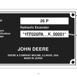 May include: Black and white product label for a John Deere hydraulic excavator. The label includes the model number "26 P" and the product identification number "*1FF026PA__K_00001*". The label also states "DEERE & COMPANY MOLINE, ILLINOIS, USA MADE IN JAPAN."