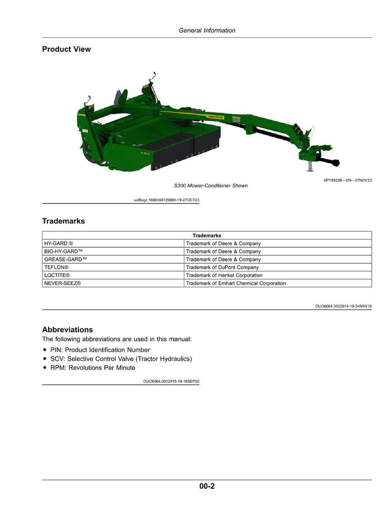 May include: An illustration of a green S300 Mower-Conditioner, a piece of agricultural equipment. The image includes text detailing trademarks and abbreviations, such as PIN and RPM. The equipment is designed for agricultural use.