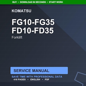 Może przedstawiać: Cyfrowa instrukcja serwisowa dla w&oacute;zk&oacute;w widłowych Komatsu FG10-FG35 i FD10-FD35. Instrukcja jest wyświetlana na ciemnoniebieskim tle z białym tekstem. Tekst zawiera logo Komatsu, numery modeli i słowa "Instrukcja serwisowa". Instrukcja ma 416 stron.
