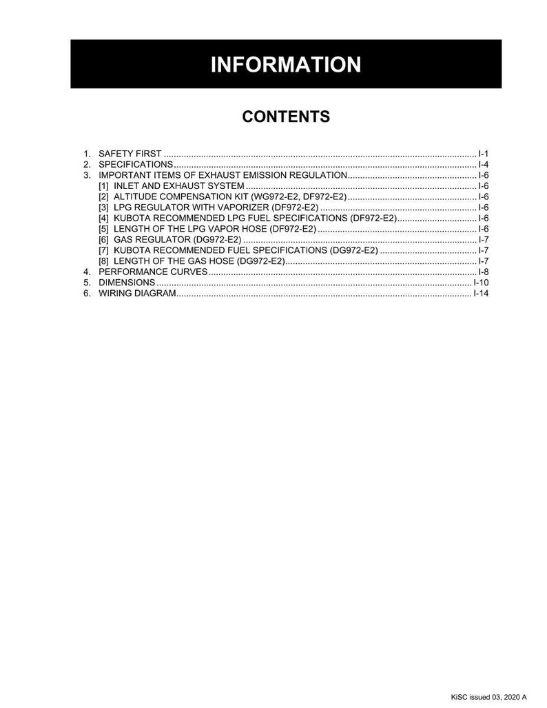 May include: A white document with the title "INFORMATION" and "CONTENTS" in bold black text. The document lists various topics, including safety, specifications, and exhaust emission regulation. The document is labeled KISC issued 03, 2020 A.